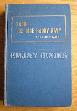 Saco-the Rice Paddy Navy.