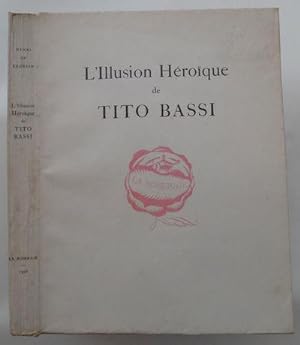L'Illusion Heroique de Tito Bassi