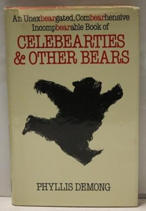Celebearties & Other Bears