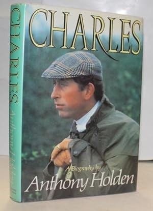 Charles - A Biography