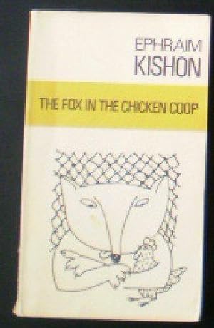 The Fox in the Chicken Coop