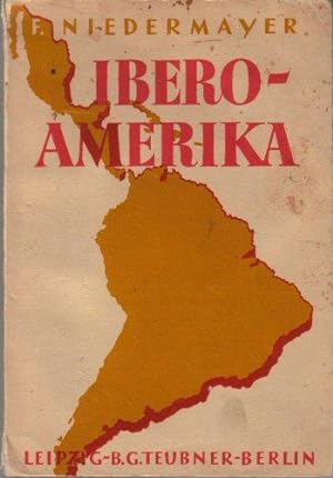 Ibero-Amerika, Räumliche Grundlagen und geschichtlicher Werdegang, Gegenwartlage und Zukunftsfragen