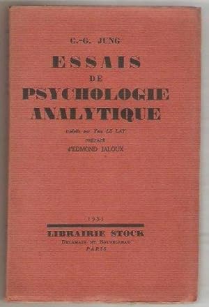 Essais de psychologie analytique. Traduits de l'allemand par Yves Le Lay. Préface d'Edmond Jaloux.