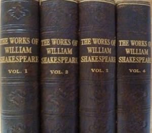 The Complete Works of William Shakespeare in 4 volumes