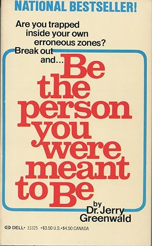 Be the Person You Were Meant to Be