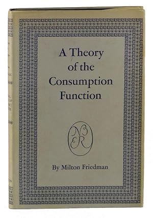 A Theory of the Consumption Function (National Bureau of Economic Research Publications)