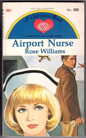 Airport Nurse (A Valentine Book #205)