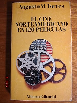 El cine norteamericano en 120 películas.