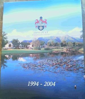 Fancourt, Hotel and Country Club Estate 1994 - 2004