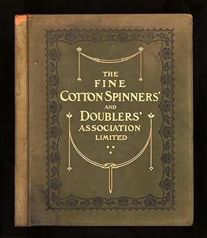 The Fine Cotton Spinners' and Doublers' Association Limited