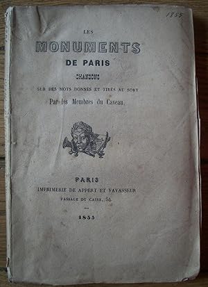 les MONUMENTS de PARIS - Chansons par les membres du Caveau - 1855