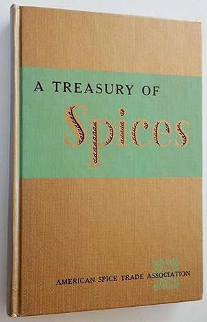 A Treasury of Spices: 50th Anniversary Edition.