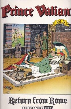 RETURN FROM ROME: Prince Valiant Vol. 17