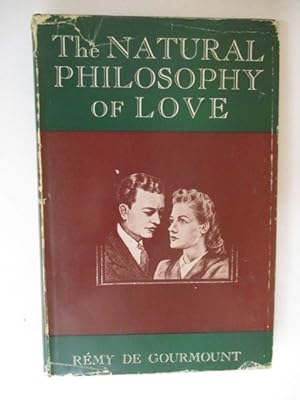 THE NATURAL PHILOSOPHY OF LOVE