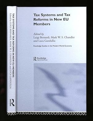 Tax Systems and Tax Reforms in New EU Members