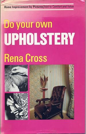 Do Your Own Upholstery