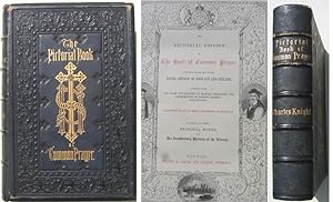 Pictorial Edition of the Book of Common Prayer According to the Use of the United Church of Engla...