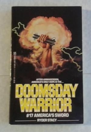#17 America's Sword Doomsday Warrior
