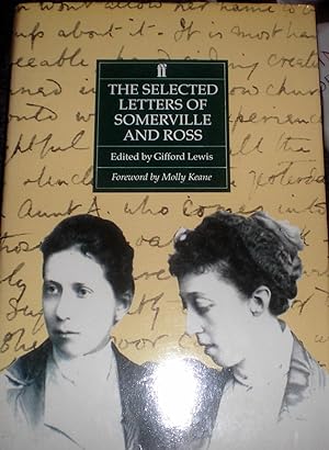 The Selected Letters Of Somerville and Ross