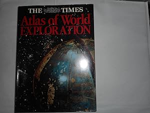 The "Times" Atlas of World Exploration