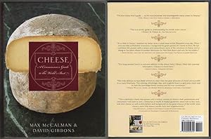 CHEESE. A Connoisseur's Guide to the World's Best