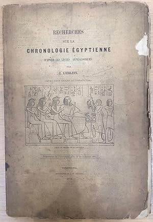 Recherches sur la Chronologie Égyptienne D'après les Listes Généalogiques