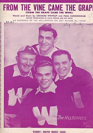 From the Vine Came The Grape - Vintage Sheet Music - Hilltoppers Cover - from the Grape Came the ...