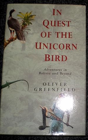 In Quest Of The Unicorn Bird