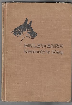 MULEY-EARS, NOBODY'S DOG
