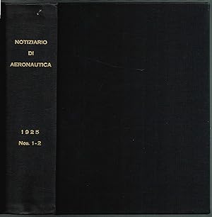 NOTIZIARIO DI AERONAUTICA, N. 1., GENNAIO - N. 2., FEBBRAIO1925