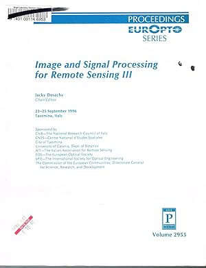 Image and Signal Processing for Remote Sensing III, Proceedings EUROPTO Series. 23-25 September, ...