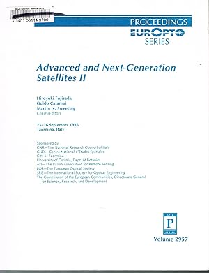 Advanced and Next-Generation Satellites II, EUROPTO Series Proceedings. 23-26 September, 1996; Ta...