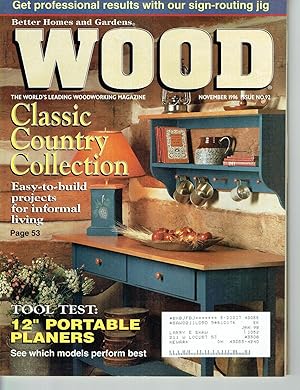 Better Homes and Gardens: WOOD, Issue 92, November 1996, The World's Leading Woodworking Magazine.