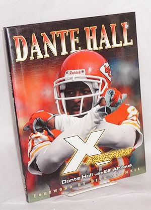 Dante Hall, X factor