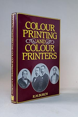 Colour Printing and Colour Printers with a Chapter on Modern Processes By W. Gamble