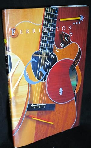 Ferrington Guitars: Featuring the Custom-Made Guitars of Master Luthier Danny Ferrington [book & CD]