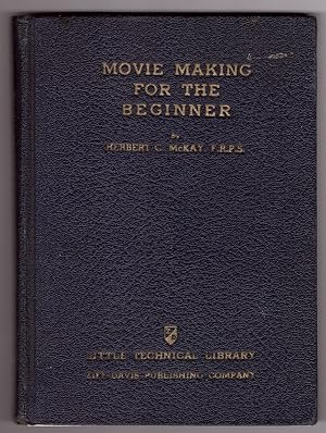 Movie Making for the Beginner
