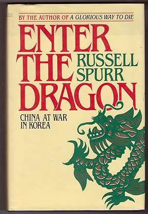 Enter the Dragon China at War in Korea