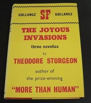 The Joyous Invasions: Three Novellas