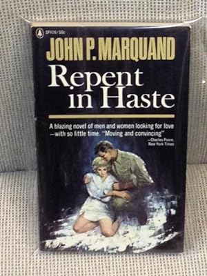 Repent in Haste