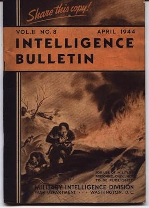 Intelligence Bulletin - Vol. II No. VIII - April 1944