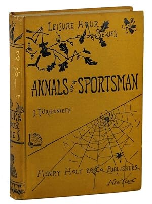 Annals of a Sportsman (Leisure Hour Series)