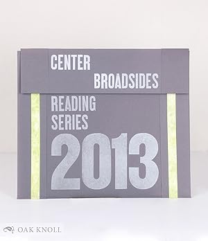 CENTER BROADSIDES 2013 READING SERIES
