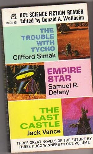 Ace Science Fiction Reader: The Last Castle by Jack Vance / The Trouble with Tycho by Clifford Si...