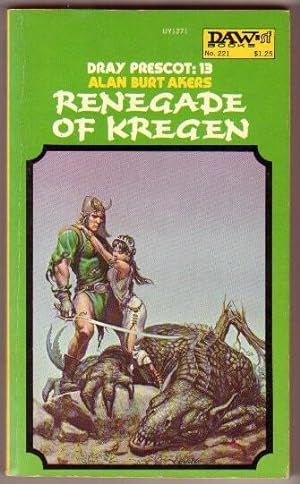 Renegade of Kregen -book 13) thirteen in the "Dray Prescot" series