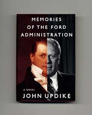Memories of the Ford Administration - 1st Edition/1st Printing
