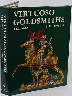 Virtuoso goldsmiths and the triumph of Mannerism 1540-1620. London 1976. 4to. 748 Seiten. Mit 24 ...