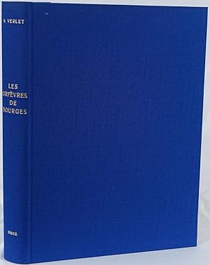 Les Orfèvres du ressort de la Monnaie de Bourges. Genf 1977. 4to. 491 Seiten und 24 Tafeln mit Ab...