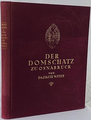 Der Domschatz zu Osnabrück. Berlin 1925. 4to. 65 Seiten und 40 Lichtdrucktafeln. Orig.-Leinenband.
