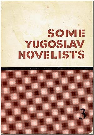 Some Yugoslav Novelists 3